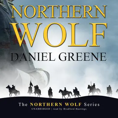 Northern Wolf Audibook, by Daniel Greene