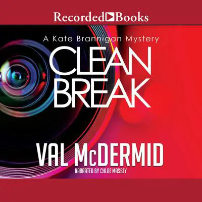 Clean Break Audibook, by Val McDermid