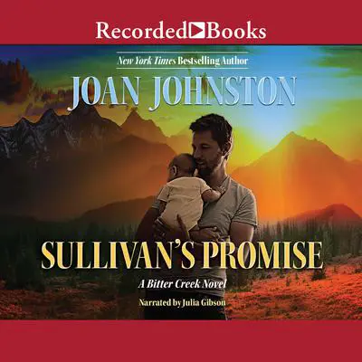 Sullivan's Promise Audibook, by Joan Johnston