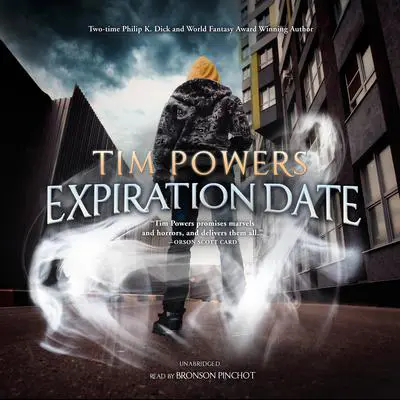 Expiration Date Audibook, by Tim Powers