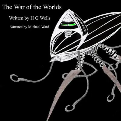 The War of the Worlds : HCR 104 fm Edition Audibook, by H. G. Wells