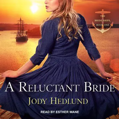 A Reluctant Bride Audibook, by Jody Hedlund