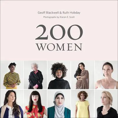 200 Women: Who Will Change The Way You See The World Audibook, by Author Info Added Soon
