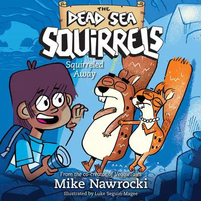 Squirreled Away Audibook, by Mike Nawrocki
