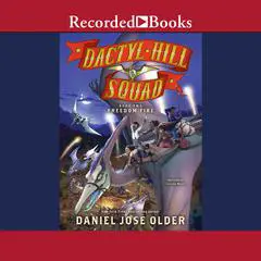 Freedom Fire Audibook, by Daniel José Older