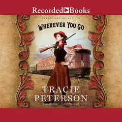 Wherever You Go Audibook, by 