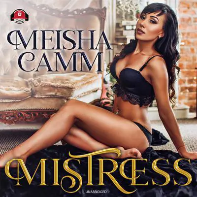 Mistress Audibook, by Meisha Camm