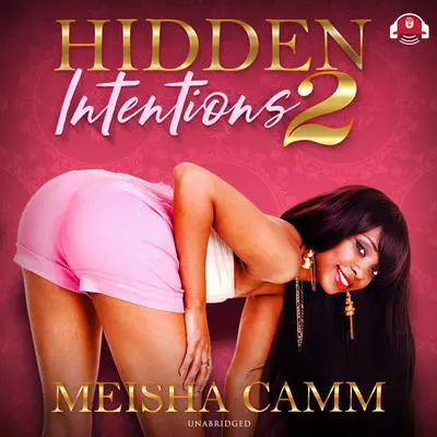 Hidden Intentions 2 Audibook, by Meisha Camm
