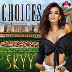Choices Audibook, by Skyy