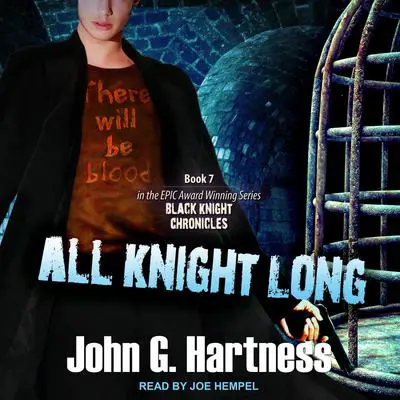 All Knight Long Audibook, by John G. Hartness