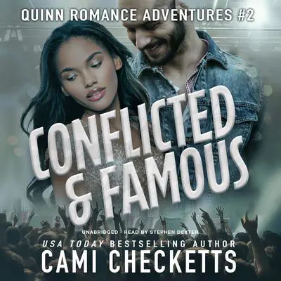 Conflicted & Famous Audibook, by Cami Checketts