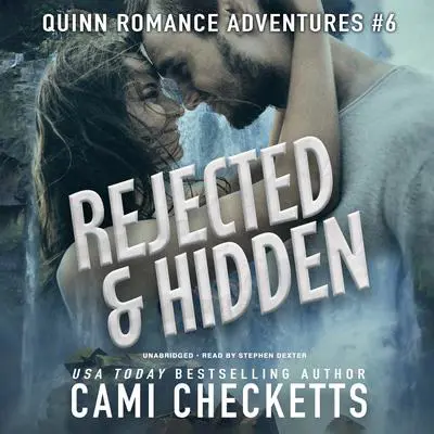 Rejected & Hidden Audibook, by Cami Checketts