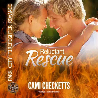 Reluctant Rescue Audibook, by Cami Checketts