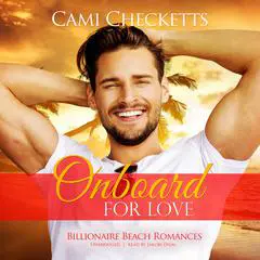 Onboard for Love Audibook, by Cami Checketts