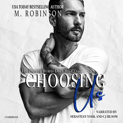 Choosing Us Audibook, by M. Robinson