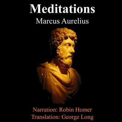 The Meditations of Marcus Aurelius Audibook, by Marcus Aurelius