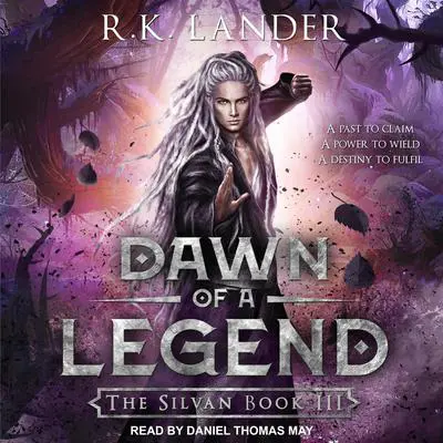 Dawn of a Legend Audibook, by R.K. Lander