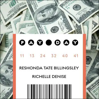 Pay Day Audibook, by ReShonda Tate Billingsley