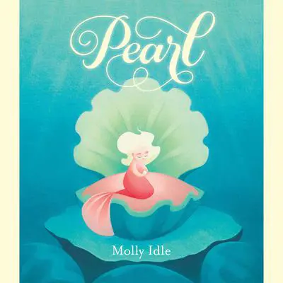 Pearl Audibook, by Molly Idle