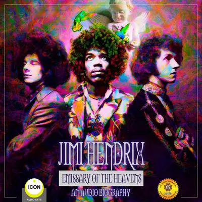 Jimi Hendrix Emissary of the Heavens - An Audio Biography Audibook, by Geoffrey Giuliano