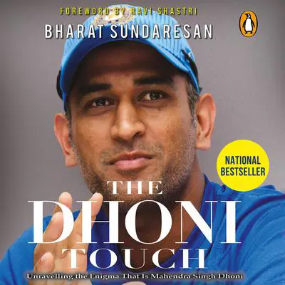 The Dhoni Touch Audibook, by Bharat Sundaresan