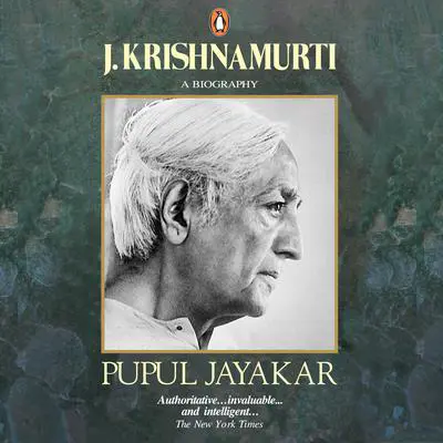 J. Krishnamurti Audibook, by Pupul Jayakar