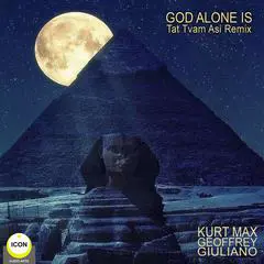God Alone Is - Tat Tvam Asi Remix Audibook, by Kurt Max