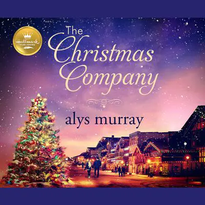The Christmas Company Audibook, by Alys Murray