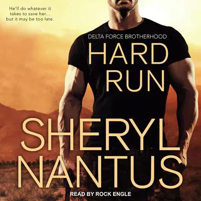 Hard Run Audibook, by Sheryl Nantus