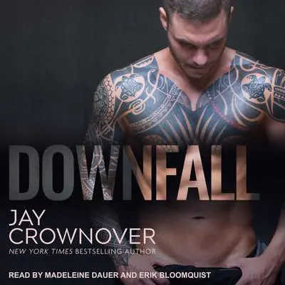 Downfall Audibook, by Jay Crownover