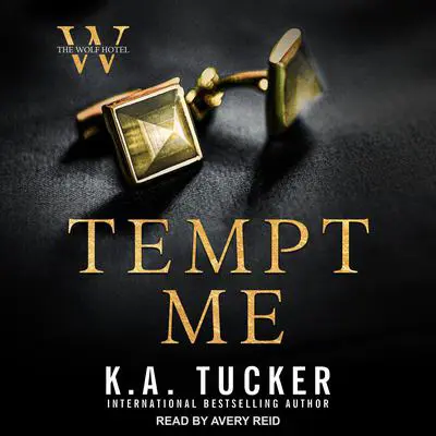 Tempt Me Audibook, by K. A. Tucker