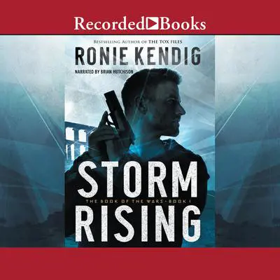 Storm Rising Audibook, by Ronie Kendig