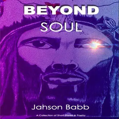 Beyond Soul Audibook, by Jahson Babb