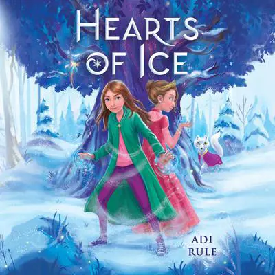 Hearts of Ice Audibook, by Adi Rule
