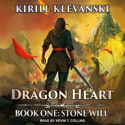 Dragon Heart: Book 1: Stone Will Audibook, by Kirill Klevanski