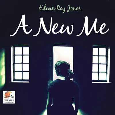 A New Me Audibook, by Edwin Roy Jones