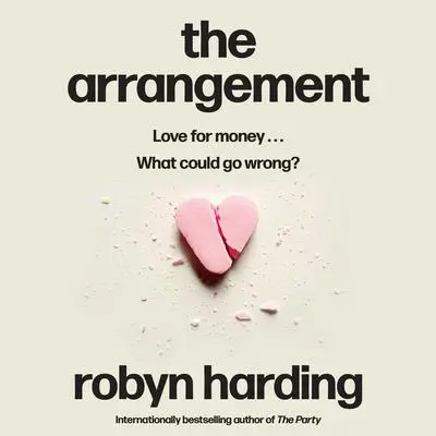 The Arrangement Audibook, by Robyn Harding