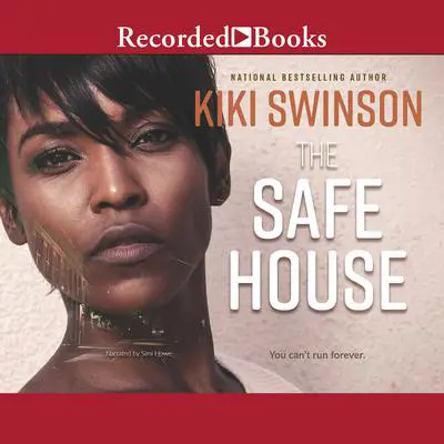 The Safe House Audibook, by Kiki Swinson