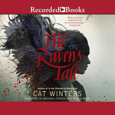 The Raven's Tale Audibook, by Cat Winters