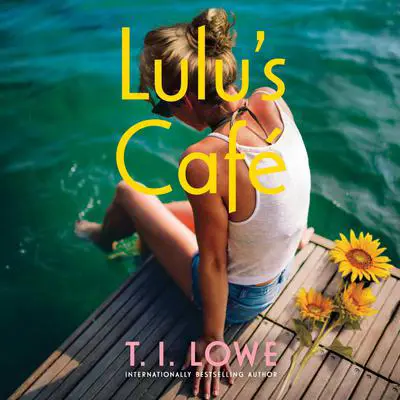 Lulu's Cafe Audibook, by T.I. Lowe