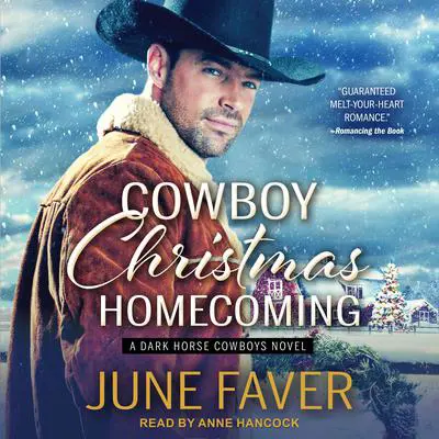 Cowboy Christmas Homecoming Audibook, by June Faver