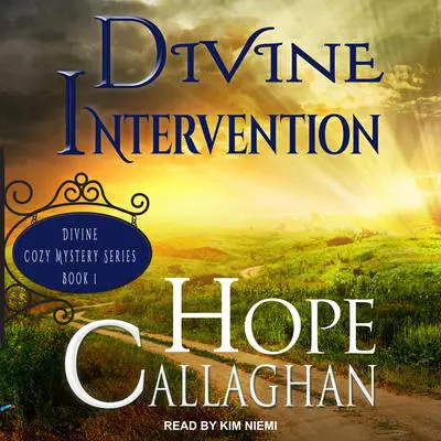 Divine Intervention Audibook, by Hope Callaghan