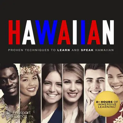 Hawaiian: Proven Techniques to Learn and Speak Hawaiian Audibook, by Made for Success