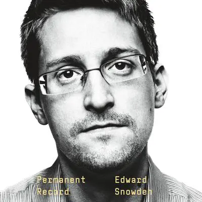 Permanent Record Audibook, by Edward Snowden