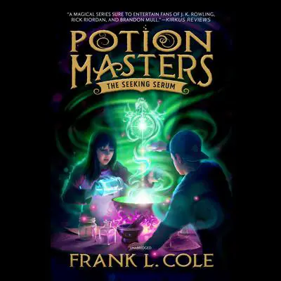 The Seeking Serum Audibook, by Frank L. Cole