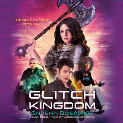Glitch Kingdom Audibook, by Sheena Boekweg