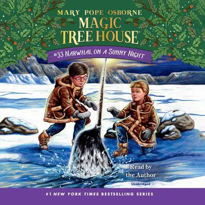 Narwhal on a Sunny Night Audibook, by Mary Pope Osborne