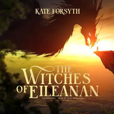The Witches of Eileanan Audibook, by Kate Forsyth