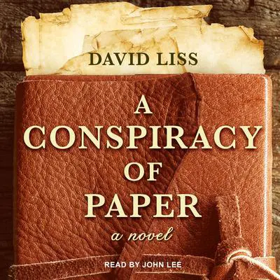 A Conspiracy of Paper Audibook, by David Liss