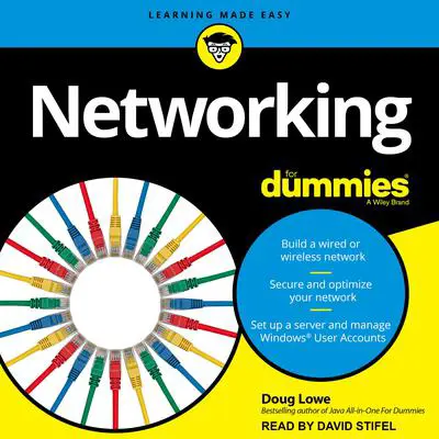 Networking For Dummies: 11th Edition Audibook, by Doug Lowe